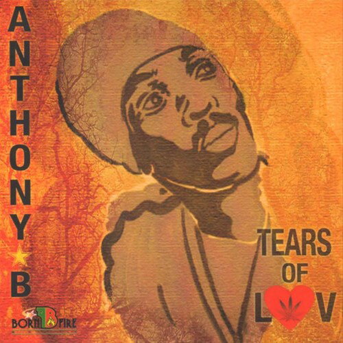 Anthony B - Tears Of Luv CD Ao yAՁz