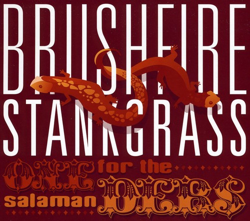 【取寄】Brushfire Stankgrass - One for the Salamanders CD アルバム 【輸入盤】