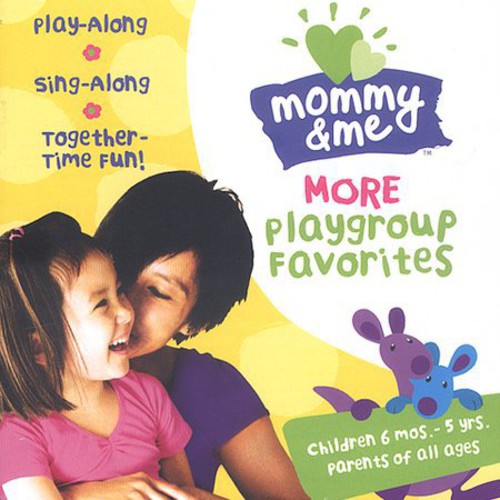 【取寄】Mommy ＆ Me: More Playgroup Favorites / Various - Mommy and Me: More Playgroup Favorites CD アルバム 【輸入盤】