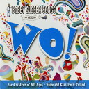 Bobby Susser Singers - Wo! CD アルバム 【輸入盤】