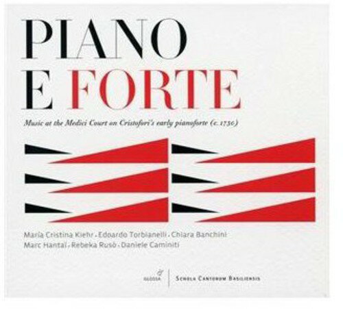 Torbianelli / Kiehr / Banchini / Hantai / Ruso - Piano E Forte CD アルバム 