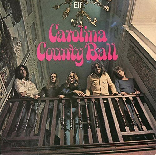 Elf / Ronnie James Dio - Carolina County Ball CD アルバム