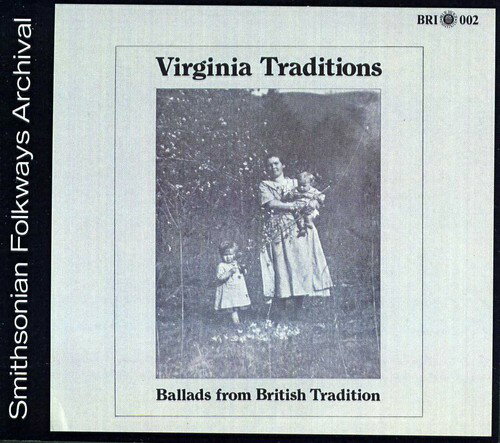 ◆タイトル: Ballads from British Tradition ◆アーティスト: Ballads From British Tradition / Various◆現地発売日: 2013/10/01◆レーベル: Smithsonian FolkwaysBallads From British Tradition / Various - Ballads from British Tradition CD アルバム 【輸入盤】※商品画像はイメージです。デザインの変更等により、実物とは差異がある場合があります。 ※注文後30分間は注文履歴からキャンセルが可能です。当店で注文を確認した後は原則キャンセル不可となります。予めご了承ください。[楽曲リスト]Few states in this country can boast of more diverse folkways than Virginia. Many of the material objects-such as barns, tools, and furniture-reflect the traditions that shaped the lives of it's earliest settlers and the generations of Virginians who followed. The Commonwealth's performance traditions of songs, tunes, and tales also tell of a shared heritage involving all classes of people in every facet of life. Because traditions naturally change over time, the documentation of Virginia folk culture is an ongoing process essential to our understanding of the past, present, and future. By recording the folkways of Virginia, the Blue Ridge Institute of Ferrum College and it's BRI Record label strive to foster a greater appreciation of our folk roots through an array of interpretive programs.