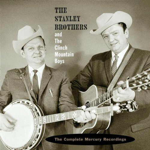 Stanley Brothers - Complete Mercury Recordings CD アルバム 【輸入盤】