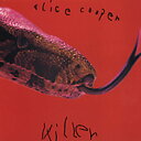 アリスクーパー Alice Cooper - Killer CD アルバム 【輸入盤】