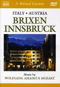 Musical Journey: Italy ＆ Austria: Brixen DVD 【輸入盤】