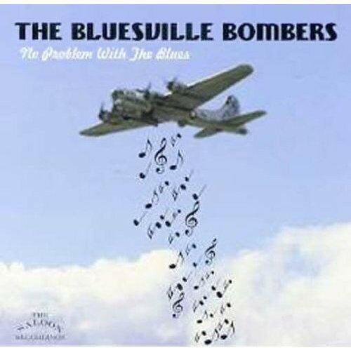 Bluesville Bomber - No Problem with the Blues CD アルバム 【輸入盤】