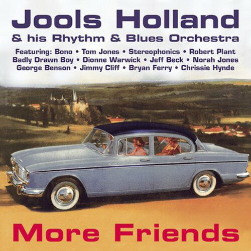 Jools Holland ＆ His Rhythm ＆ Blues Orchestra - More Friends CD アルバム 【輸入盤】