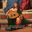 Aquila / Mantova / Lindberg - Italian Lute Virtuosi of the Renaissance SACD ͢ס