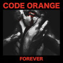【取寄】Code Orange - Forever LP レコード 【輸入盤】