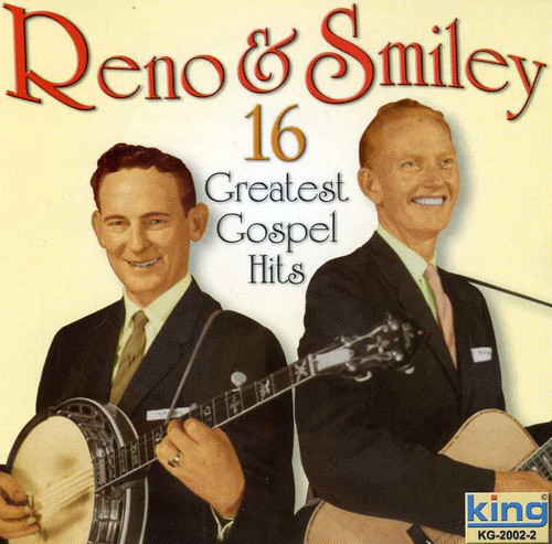 Reno ＆ Smiley - 16 Greatest Gospel Hits CD アルバム 【輸入盤】