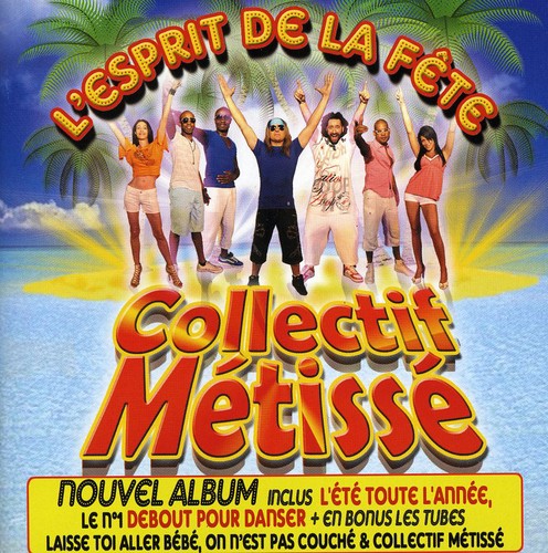 【取寄】Collectif Metisse - Lesprit de la Fete CD アルバム 【輸入盤】