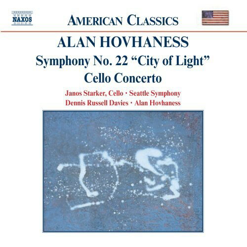 Hovhaness / Starker / Russell / Davies - Symphony 22: City of Light / Cto Cello ＆ Orchestra CD アルバム 【輸入盤】