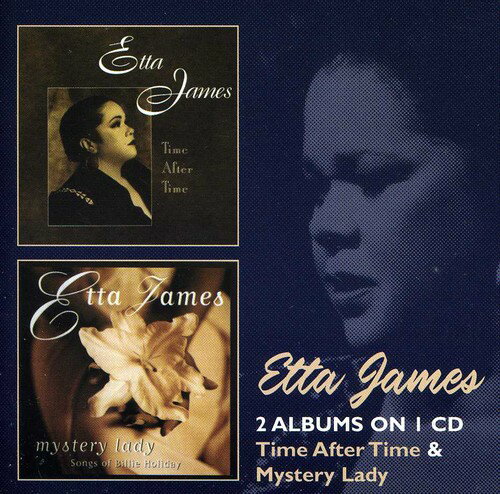 【取寄】エタジェイムズ Etta James - Time After Time / Mystery Lady CD アルバム 【輸入盤】