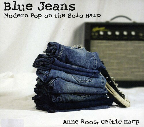 【取寄】Anne Roos - Blue Jeans: Modern Pop of the Solo Harp CD アルバム 【輸入盤】