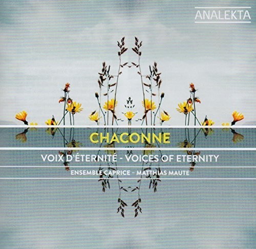 Chaconne - Voix D'eternite - Voices of Eternity CD アルバム 【輸入盤】