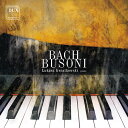 Bach / Busoni / Kwiatkowski - Works for Piano CD アルバム 