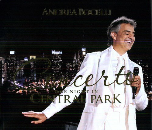 【取寄】アンドレアボチェッリ Andrea Bocelli - Concerto One Night in Central Park CD アルバム 【輸入盤】