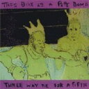 This Bike Is a Pipe Bomb - Three Way Tie For A Fifth LP レコード 【輸入盤】