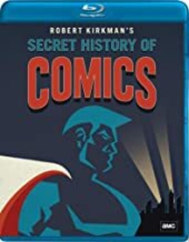 Robert Kirkman's Secret History of Comics u[C yAՁz