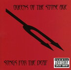 クイーンズ・オブ・ザ・ストーン・エイジ Queens of the Stone Age - Songs for the Deaf CD アルバム 【輸入盤】