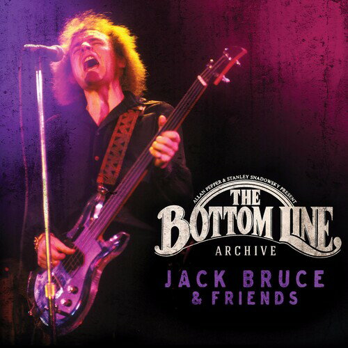 【取寄】Jack Bruce / Friends - The Bottom Line Archive: Jack Bruce ＆ Friends CD アルバム 【輸入盤】