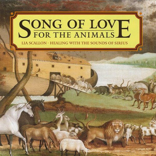 【取寄】Lia Scallon - Song of Love for the Animals CD アルバム 【輸入盤】