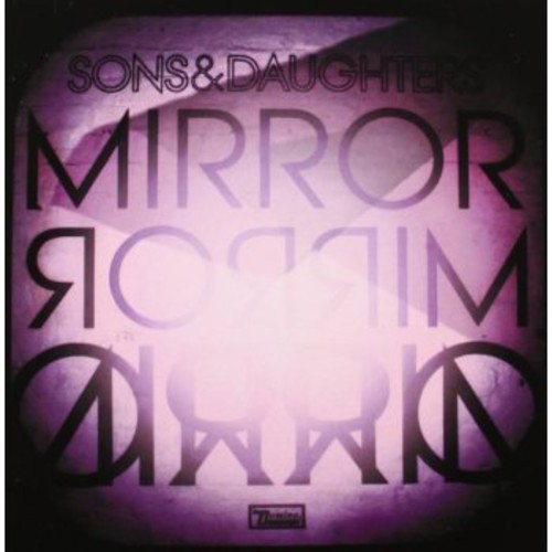 【取寄】Sons ＆ Daughters - Mirror Mirror CD アルバム 【輸入盤】