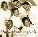 Dixie Hummingbirds - Jesus Has Traveled This Road Before 1939-52 CD アルバム 