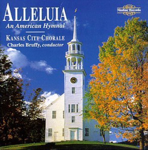 Kansas City Chorale - Alleluia: An Anerican Hymnal CD アルバム 【輸入盤】