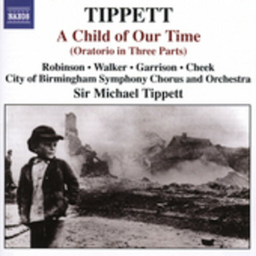 Tippett / Robinson / Walker / Garrison / Cheek - Child of Our Time CD アルバム 【輸入盤】