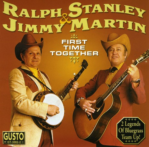 Ralph Stanley ＆ Jimmy Martin - First Time Together CD アルバム 【輸入盤】