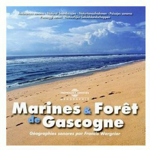 Ambiances Naturelles / Francis Wargnier - Marines Et Foret De Gascogne CD Ao yAՁz