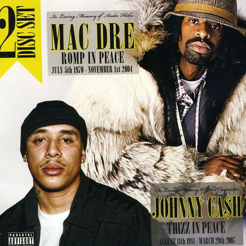 Mac Dre / Johnny Cash - Romp In Peace/Thizz In Peace CD Х ͢ס