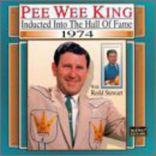 Pee Wee King / Redd Stewart - Country Music Hall of Fame 1974 CD アルバム 【輸入盤】