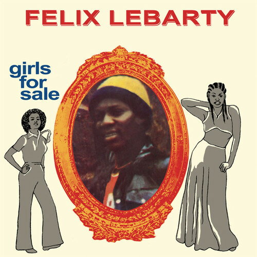 Felix Lebarty - Girls For Sale CD アルバム 【輸入盤】