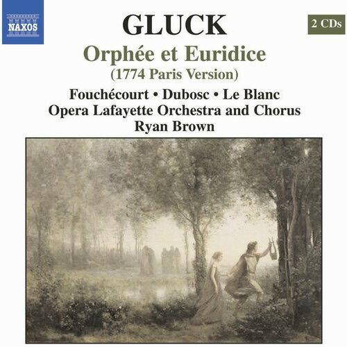 Gluck / Fouchecourt / Dubosc / Blanc / Brown - Orphee Et Euridice CD アルバム 【輸入盤】