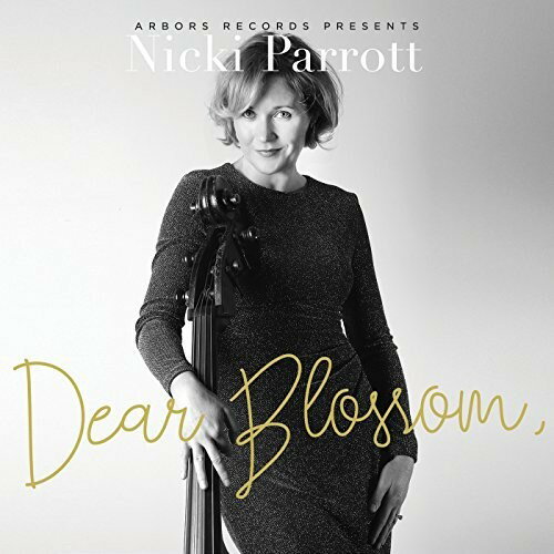 Nicki Parrott - Dear Blossom CD アルバム 【輸入盤】