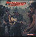 【取寄】Next Stop Is Vietnam: War on Record / Various - Next Stop Is Vietnam: The War On Record 1961-2008 (Various Artists) CD アルバム 【輸入盤】