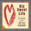 Jon Dee Graham  Friends - Big Sweet Life: Songs Of Jon Dee Graham CD Х ͢ס
