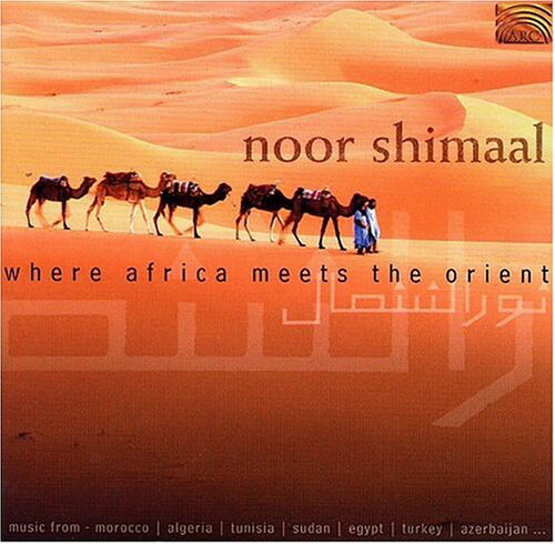 Noor Shimaal - Where Africa Meets the Orient CD アルバム 【輸入盤】