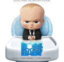 Hans Zimmer / Steve Mazzaro - The Boss Baby (オリジナル サウンドトラック) サントラ CD アルバム 【輸入盤】