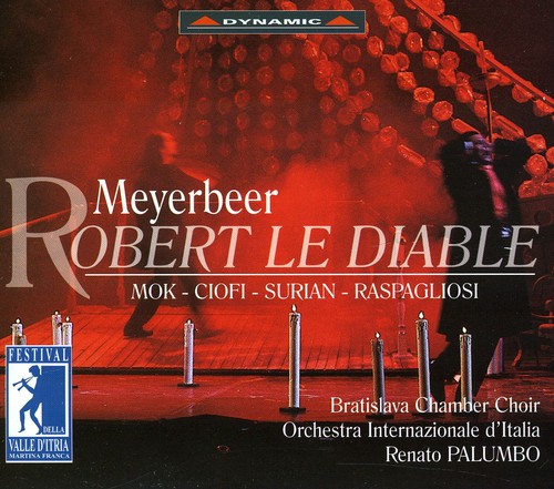 Meyerbeer / Mok / Ciofi / Surjan / Palumbo - Robert Le Diable CD Ao yAՁz