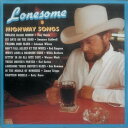 ◆タイトル: Lonesome Highway Songs ◆アーティスト: Lonesome Highway Songs / Various◆現地発売日: 1996/01/01◆レーベル: HollywoodLonesome Highway Songs / Various - Lonesome Highway Songs CD アルバム 【輸入盤】※商品画像はイメージです。デザインの変更等により、実物とは差異がある場合があります。 ※注文後30分間は注文履歴からキャンセルが可能です。当店で注文を確認した後は原則キャンセル不可となります。予めご了承ください。[楽曲リスト]1.1 Endless Black Ribbon 1.2 Six Days on the Road 1.3 Passing Zone Blues 1.4 Don't Fall Asleep at the Wheel 1.5 White Lines ; Roadside Signs 1.6 Sittin' in An All Night Cafe 1.7 Truck Driver's Prayer 1.8 Lonesome Truck Driver's Blues 1.9 In the Middle of Nowhere 1.10 Eighteen Wheels