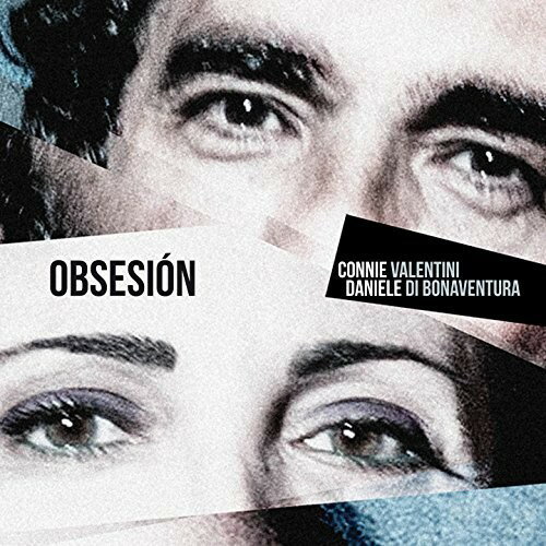 Valentini， Connie / Di Bonaventura， Daniele - Obsesion CD アルバム 【輸入盤】