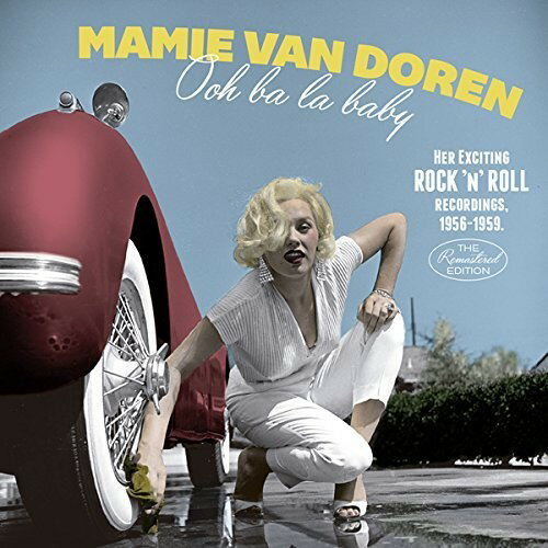 【取寄】Mamie Van Doren - Ooh Ba La Baby: Her Exciting Rock N Roll Recording CD アルバム 【輸入盤】