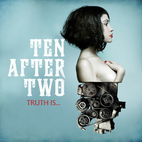 【取寄】Ten After Two - Truth Is... CD アルバム 【輸入盤】