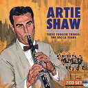 【取寄】Artie Shaw - These Foolish Things: The Decca Years CD アルバム 【輸入盤】