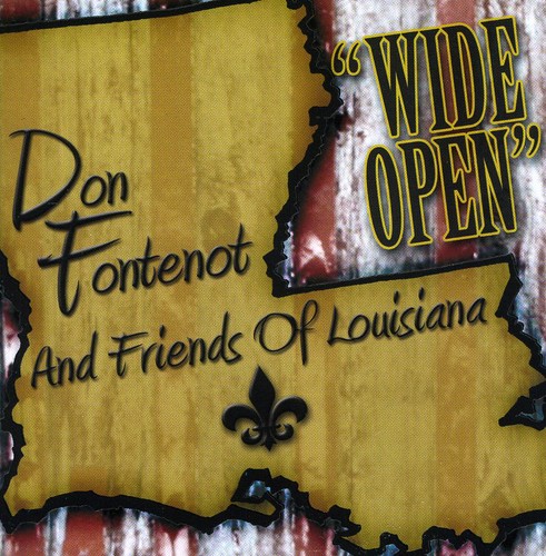 【取寄】Don Fontenot / Friends of Louisiana - Wide Open CD アルバム 【輸入盤】