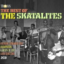 【取寄】Skatalites - Best Of The Skatalites CD アルバム 【輸入盤】